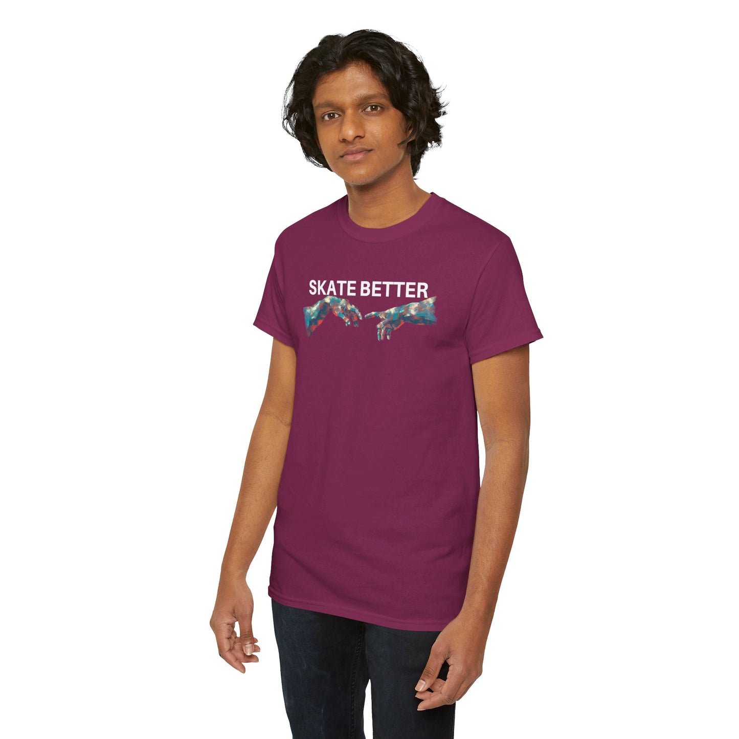 "SKATE BETTER" T-Shirt