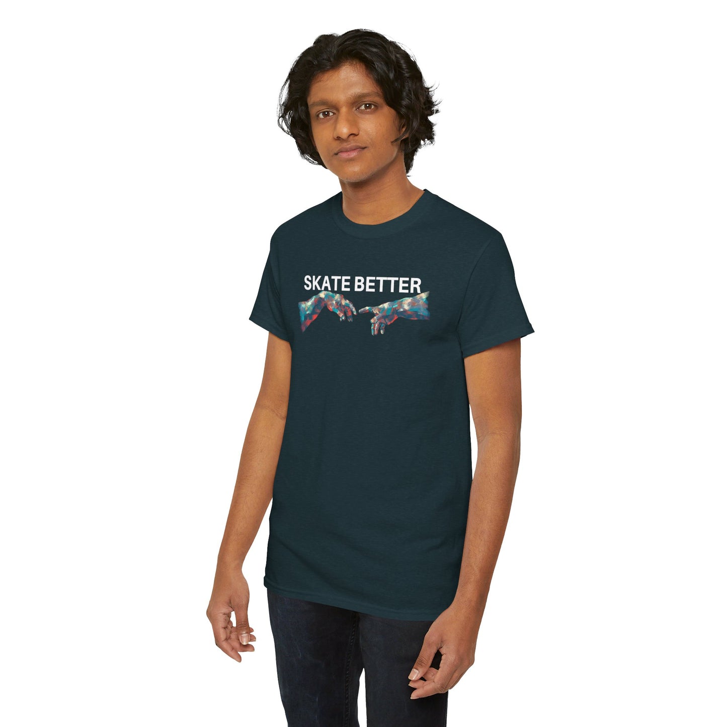 "SKATE BETTER" T-Shirt