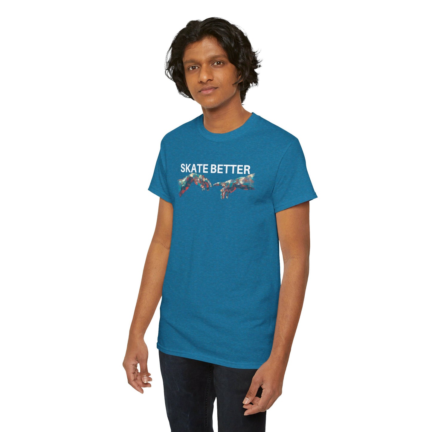 "SKATE BETTER" T-Shirt