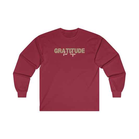 "GRATITUDE FOR LIFE" Long Sleeve T-Shirt